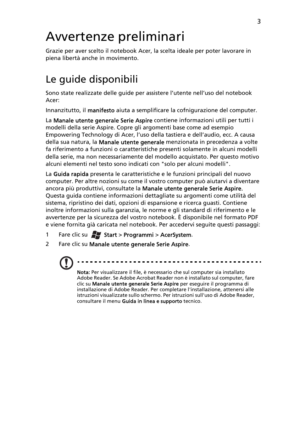 Avvertenze preliminari, Le guide disponibili | Acer Aspire 5750ZG User Manual | Page 35 / 320