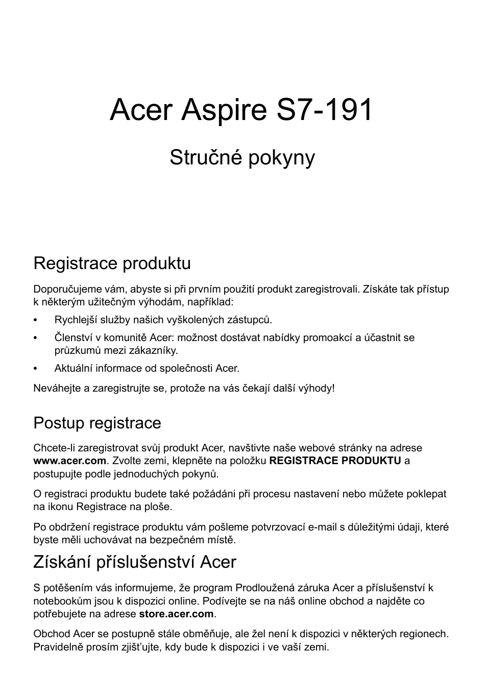 Čeština, Registrace produktu, Postup registrace | Získání příslušenství acer, Acer aspire s7-191, Stručné pokyny | Acer Aspire S7-391 User Manual | Page 175 / 366