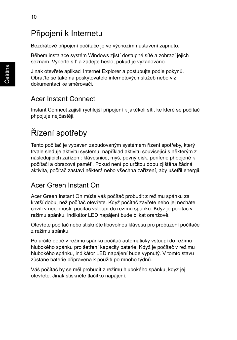 Připojení k internetu, Řízení spotřeby, Acer instant connect | Acer green instant on | Acer Aspire S7-391 User Manual | Page 184 / 366