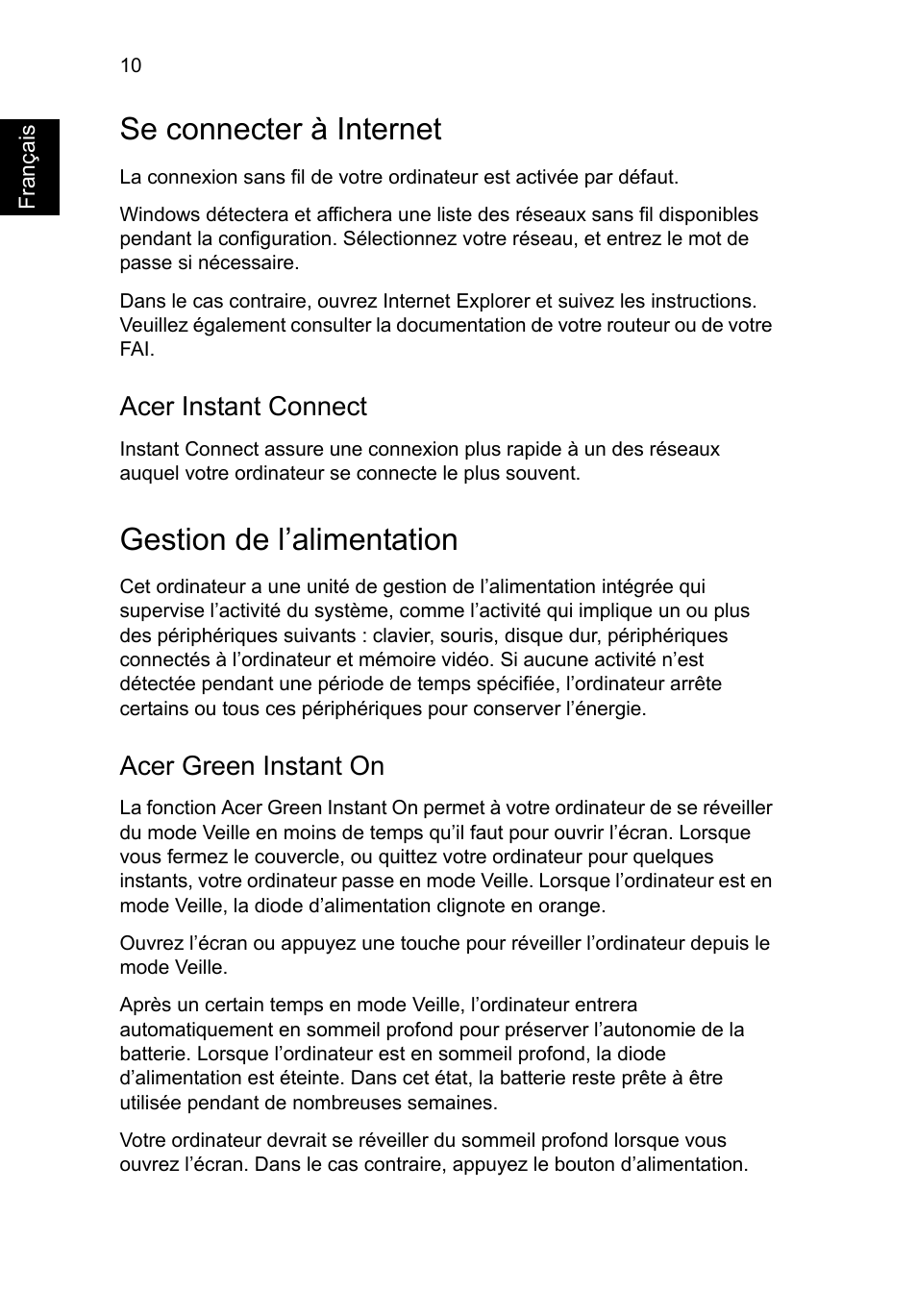 Se connecter à internet, Gestion de l’alimentation, Acer instant connect | Acer green instant on | Acer Aspire S7-391 User Manual | Page 22 / 366