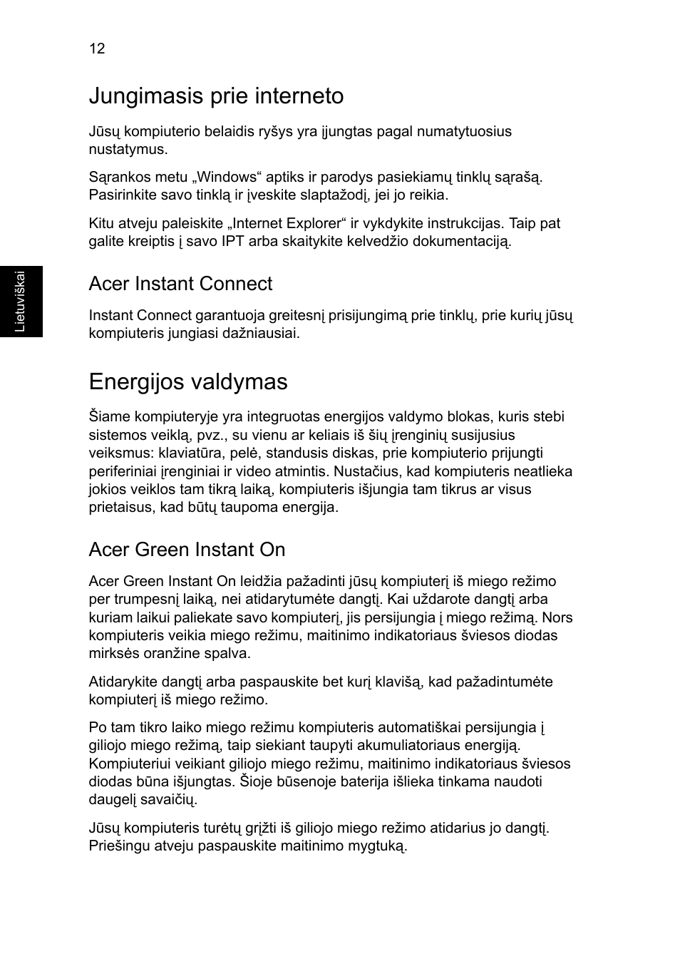 Jungimasis prie interneto, Energijos valdymas, Acer instant connect | Acer green instant on | Acer Aspire S7-391 User Manual | Page 282 / 366