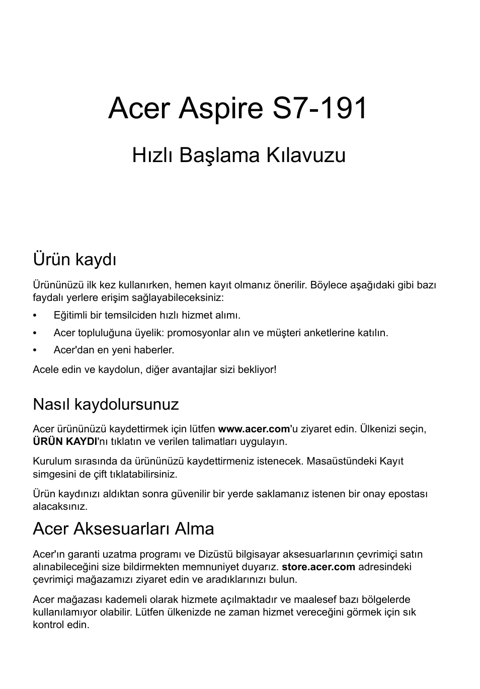 Türkçe, Ürün kaydı, Nasıl kaydolursunuz | Acer aksesuarları alma, Acer aspire s7-191, Hızlı başlama kılavuzu | Acer Aspire S7-391 User Manual | Page 299 / 366