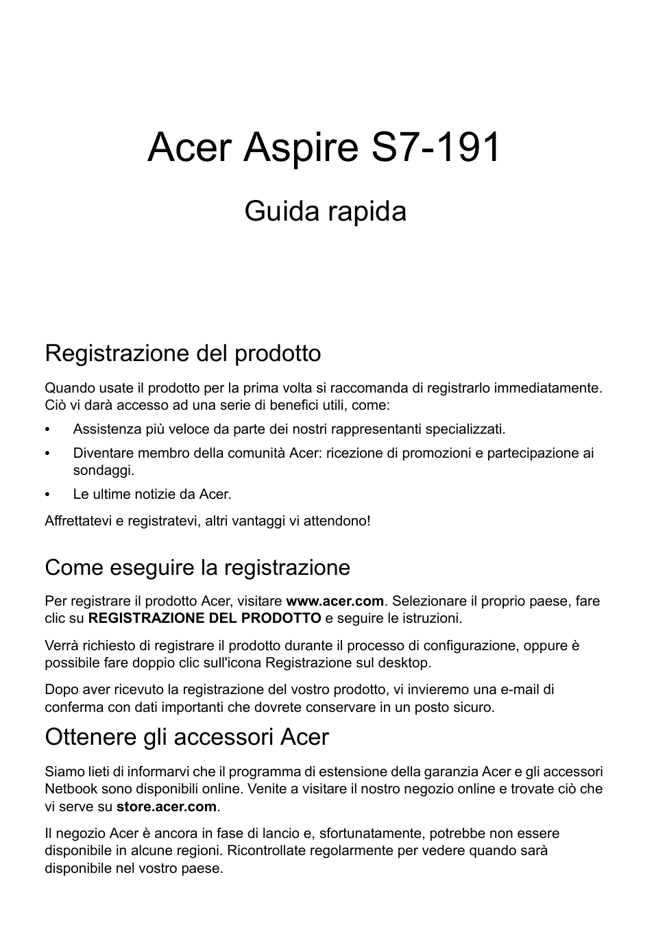 Italiano, Registrazione del prodotto, Come eseguire la registrazione | Ottenere gli accessori acer, Acer aspire s7-191, Guida rapida | Acer Aspire S7-391 User Manual | Page 37 / 366