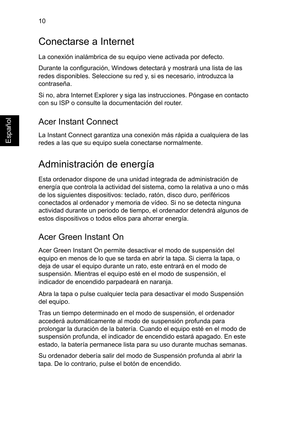 Conectarse a internet, Administración de energía, Acer instant connect | Acer green instant on | Acer Aspire S7-391 User Manual | Page 58 / 366