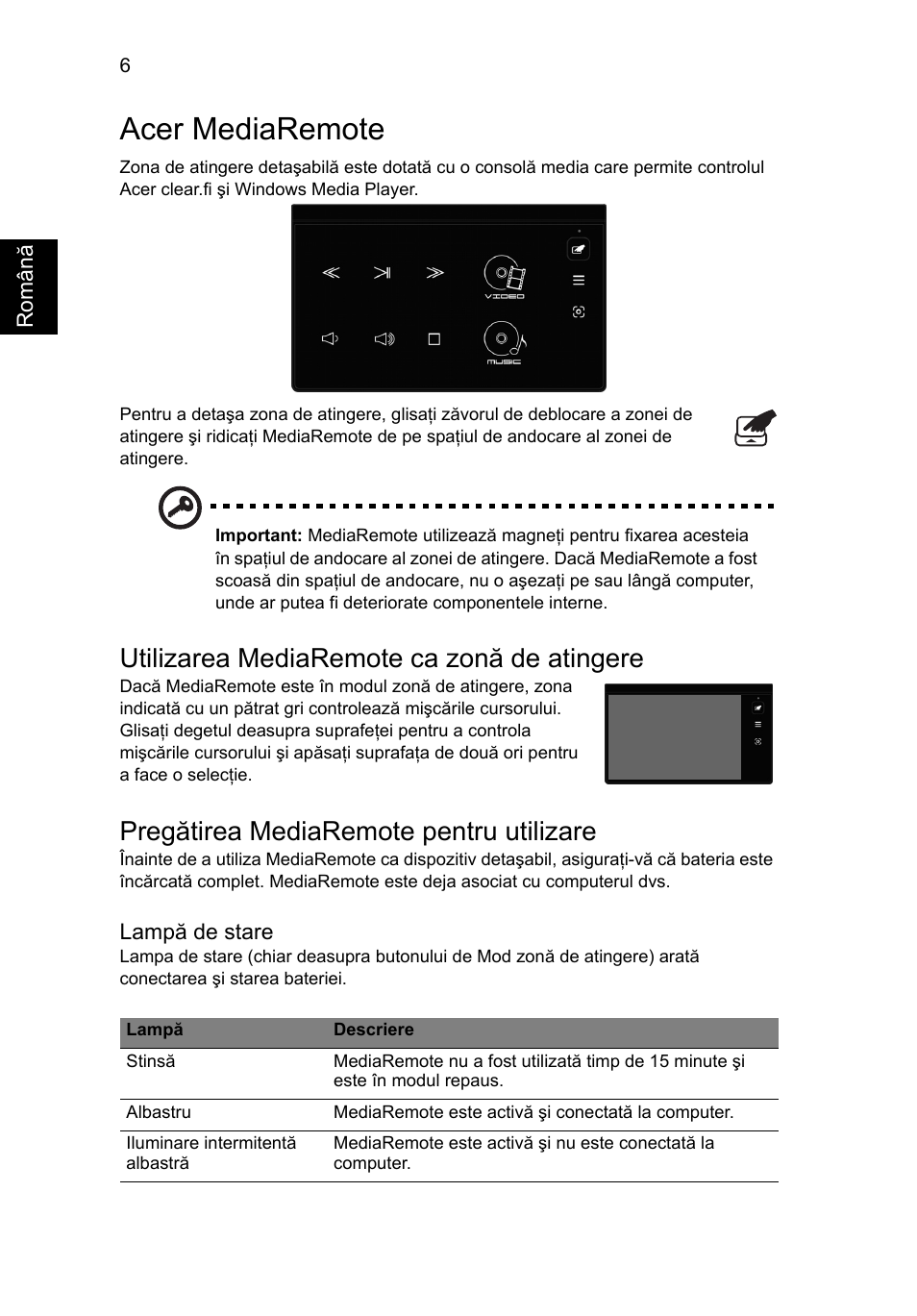Acer mediaremote, Utilizarea mediaremote ca zonă de atingere, Pregătirea mediaremote pentru utilizare | Acer Aspire 5951G User Manual | Page 266 / 440