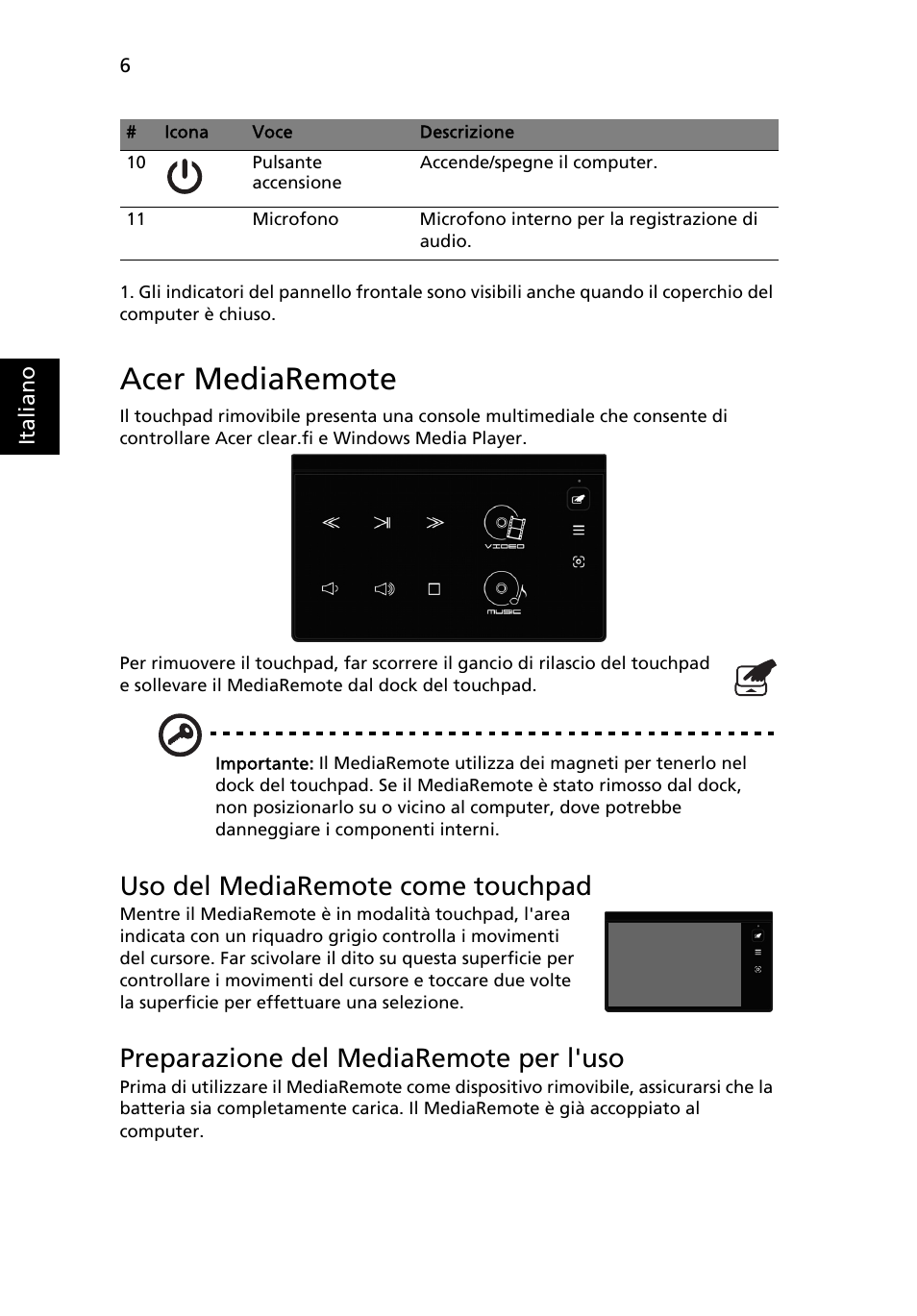 Acer mediaremote, Uso del mediaremote come touchpad, Preparazione del mediaremote per l'uso | Acer Aspire 5951G User Manual | Page 50 / 440