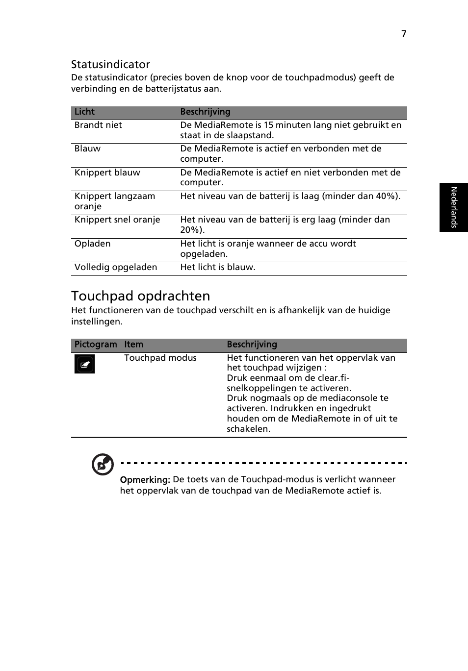 Touchpad opdrachten, Statusindicator | Acer Aspire 5951G User Manual | Page 97 / 440