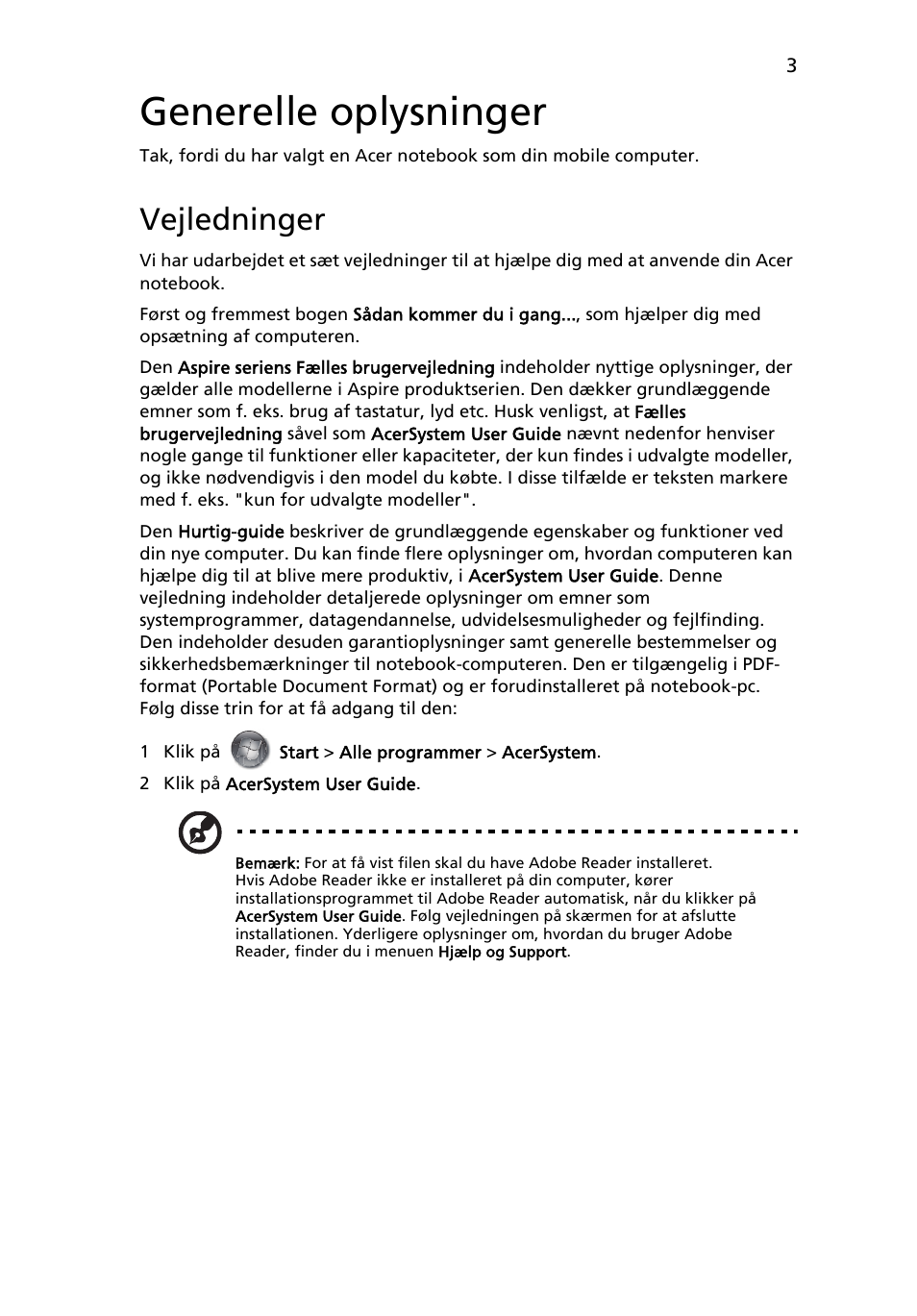 Generelle oplysninger, Vejledninger | Acer Aspire 8943G User Manual | Page 101 / 370