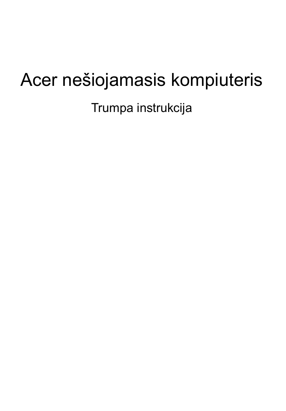 Lietuviškai, Acer nešiojamasis kompiuteris | Acer Aspire 8943G User Manual | Page 267 / 370