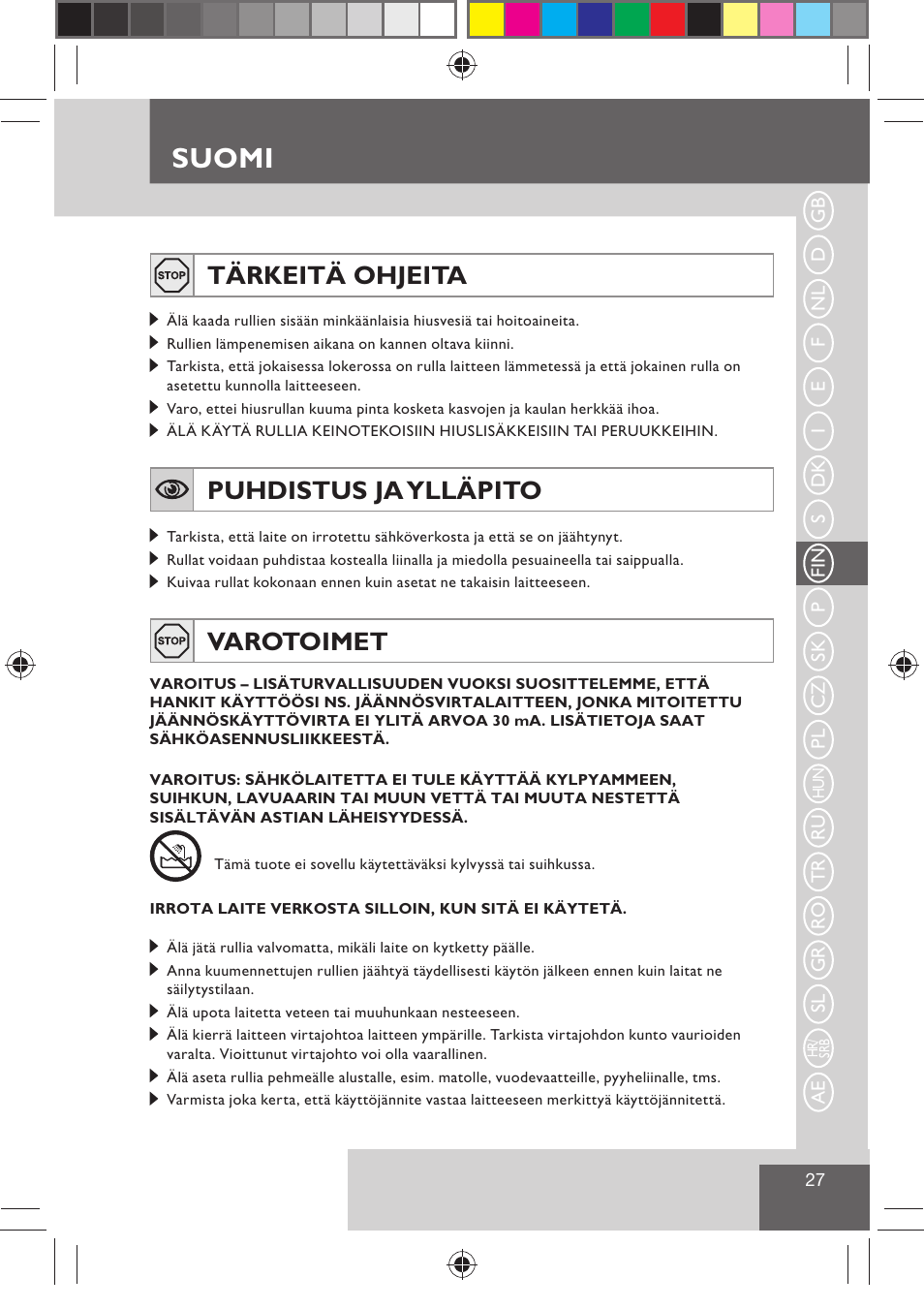 Suomi, Tärkeitä ohjeita, Puhdistus ja ylläpito | Varotoimet | Remington H0747 User Manual | Page 29 / 73