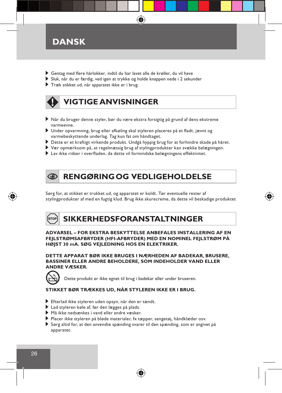 Dansk, Vigtige anvisninger, Rengøring og vedligeholdelse | Sikkerhedsforanstaltninger | Remington CI9532 User Manual | Page 28 / 83