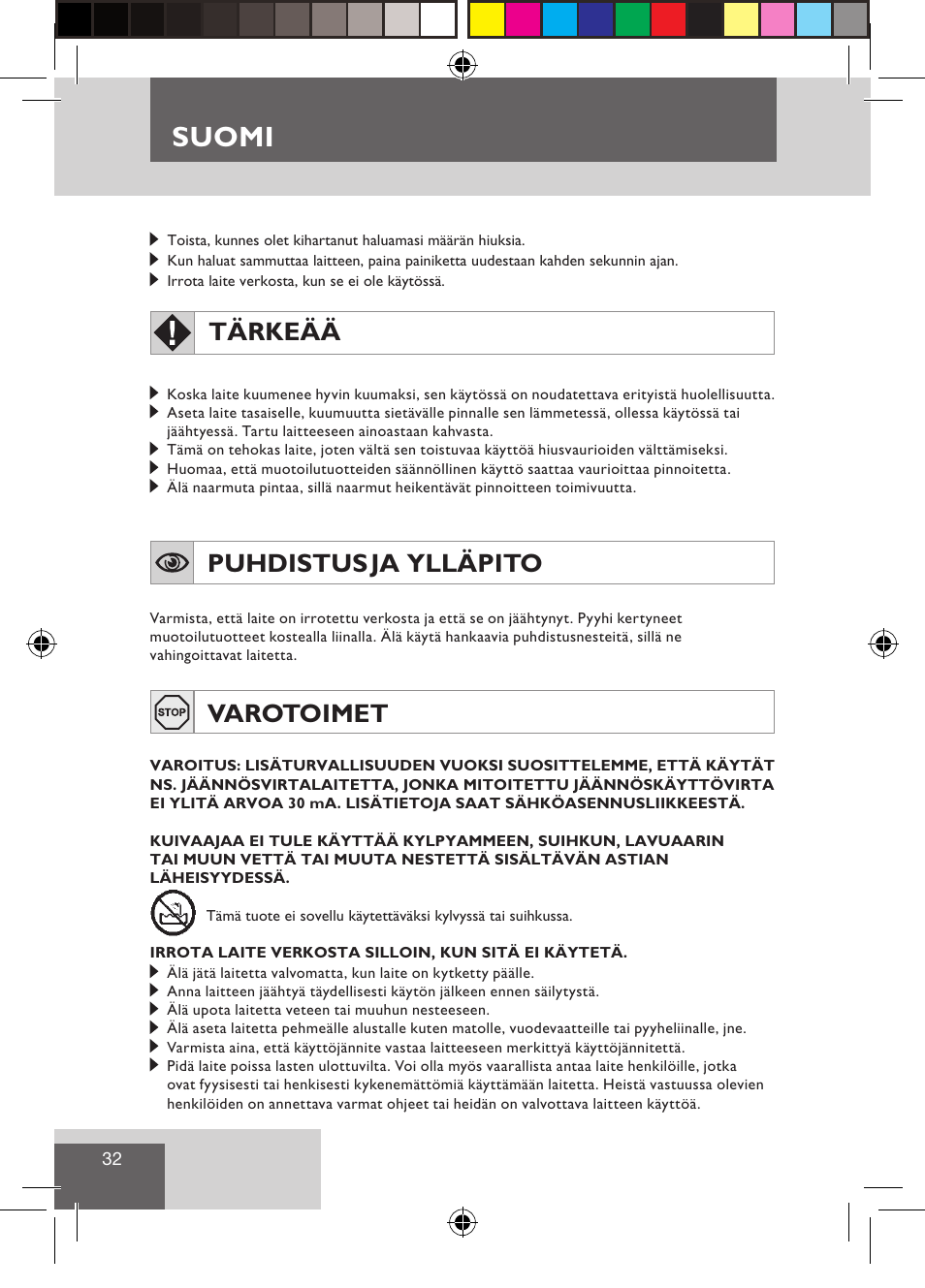 Suomi, Tärkeää, Puhdistus ja ylläpito | Varotoimet | Remington CI9532 User Manual | Page 34 / 83