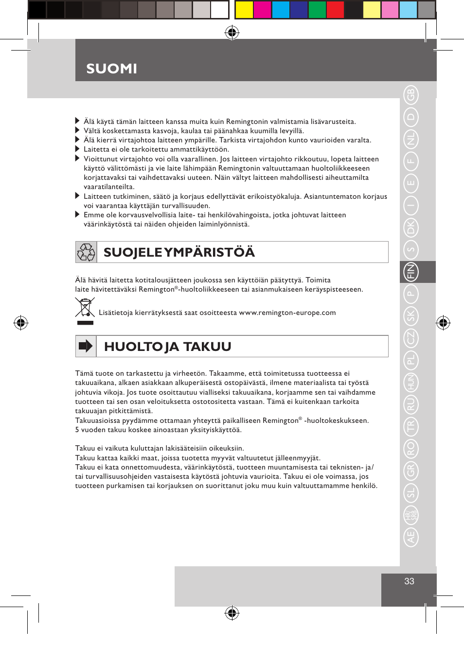 Suomi, Suojele ympäristöä, Huolto ja takuu | Remington CI9532 User Manual | Page 35 / 83