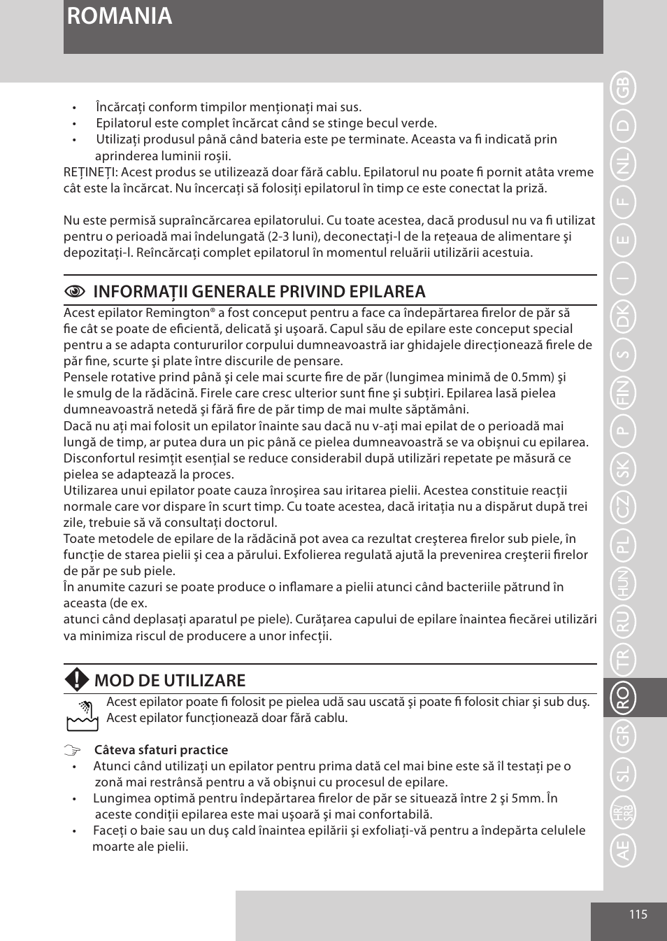 Romania, Cinformaţii generale privind epilarea, Mod de utilizare | Remington EP7030 User Manual | Page 115 / 152