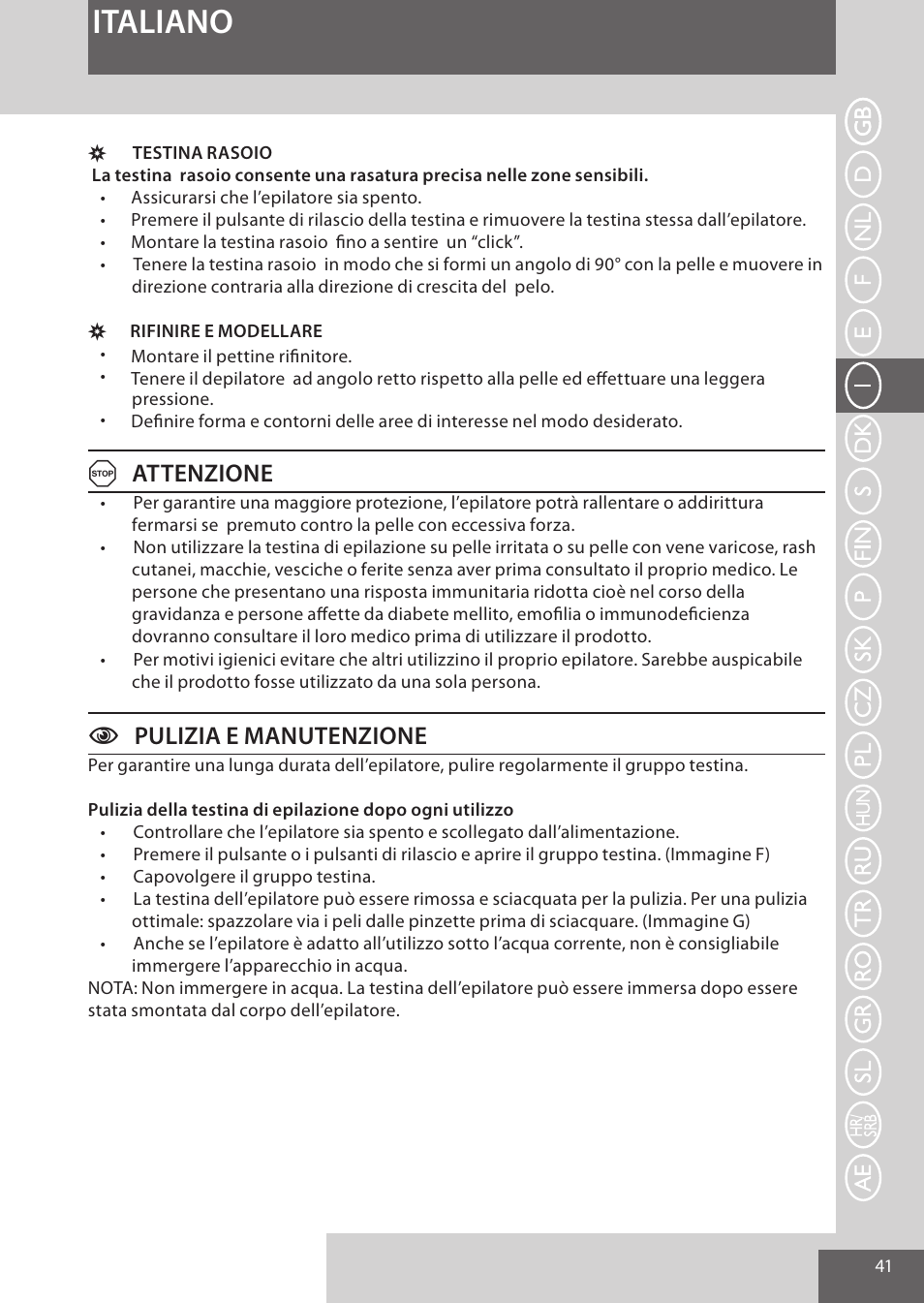 Italiano, Aattenzione, Cpulizia e manutenzione | Remington EP7030 User Manual | Page 41 / 152