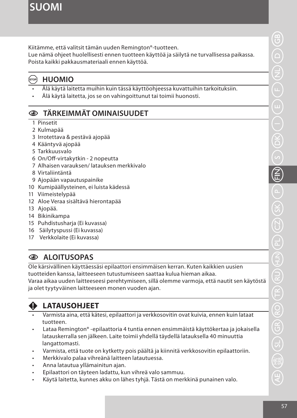 Suomi, Huomio, Ctärkeimmät ominaisuudet | Caloitusopas, Flatausohjeet | Remington EP7030 User Manual | Page 57 / 152