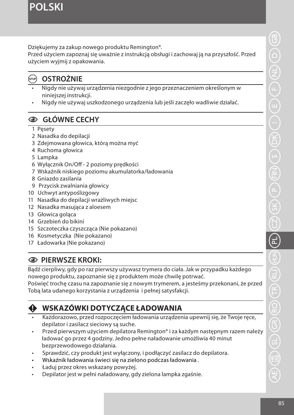 Polski, Aostrożnie, Cgłówne cechy | Cpierwsze kroki, Fwskazówki dotyczące ładowania | Remington EP7030 User Manual | Page 85 / 152