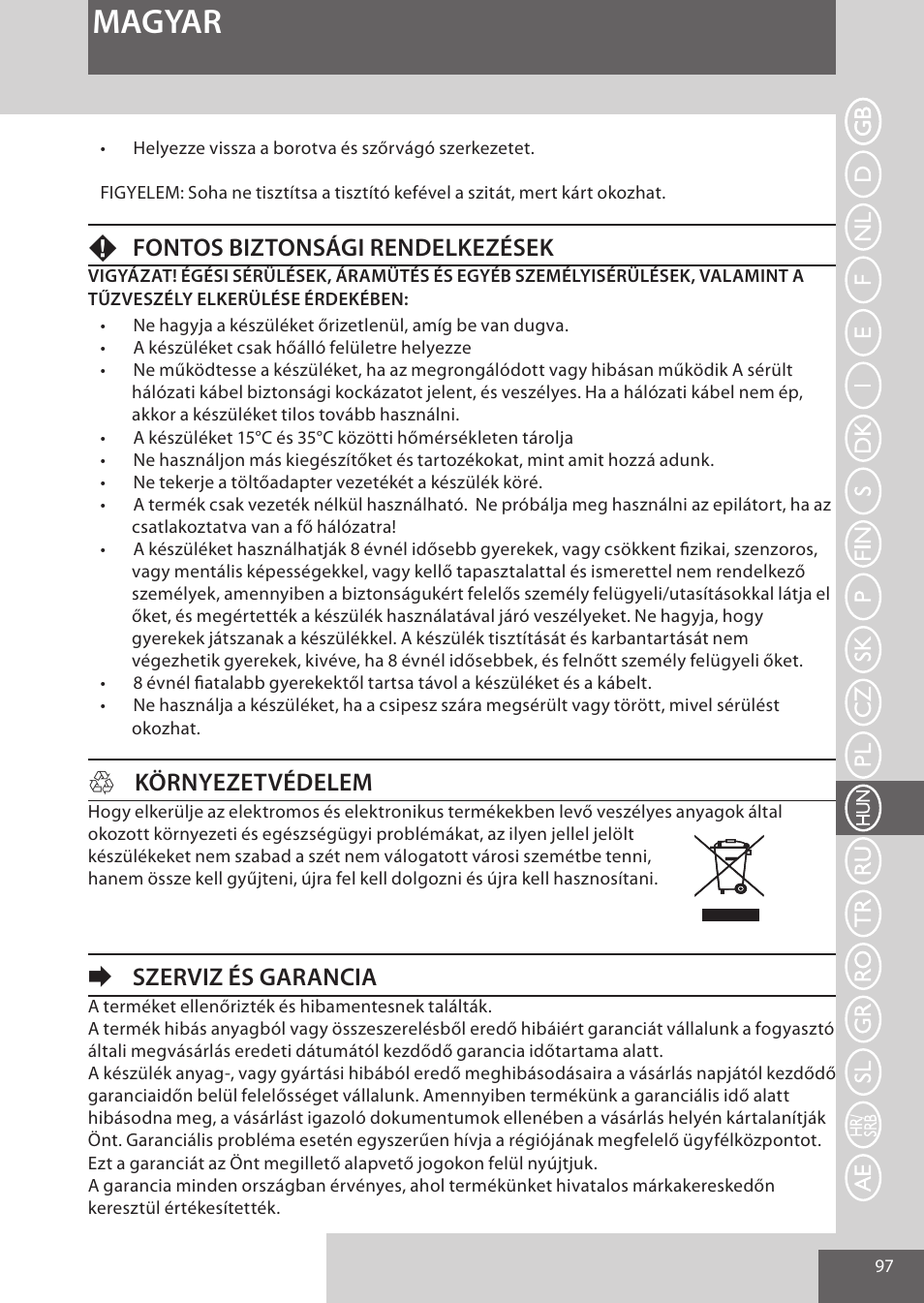 Magyar, Ffontos biztonsági rendelkezések, Hkörnyezetvédelem | Eszerviz és garancia | Remington EP7030 User Manual | Page 97 / 152