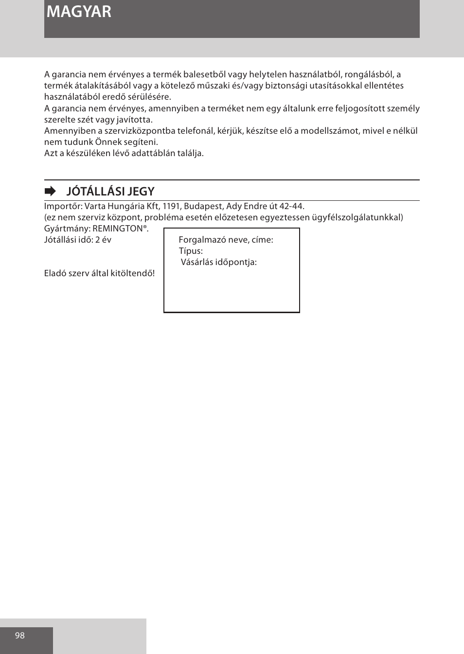 Magyar, Ejótállási jegy | Remington EP7030 User Manual | Page 98 / 152