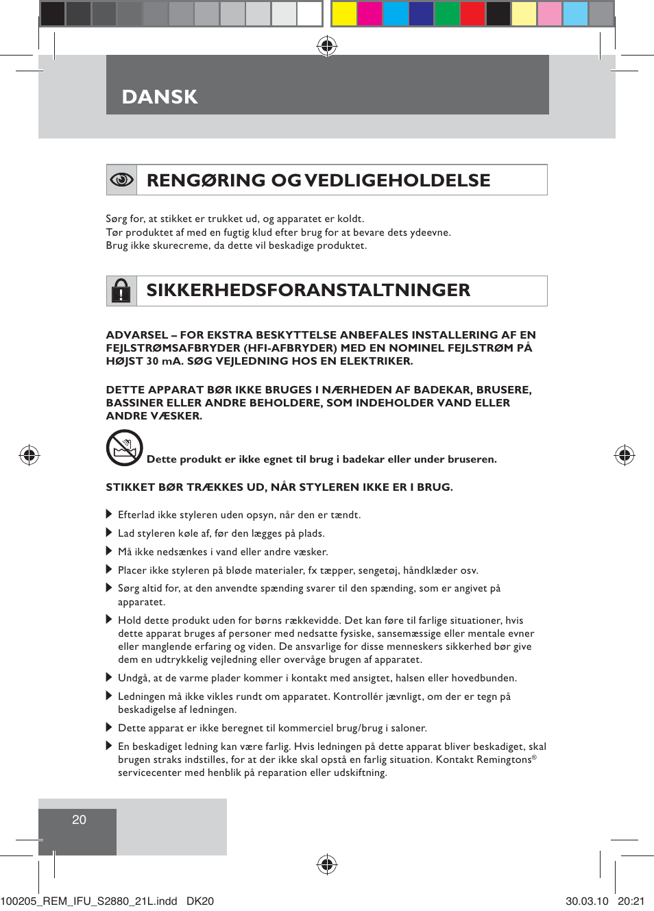 Dansk, Rengøring og vedligeholdelse, Sikkerhedsforanstaltninger | Remington S2880 User Manual | Page 22 / 69