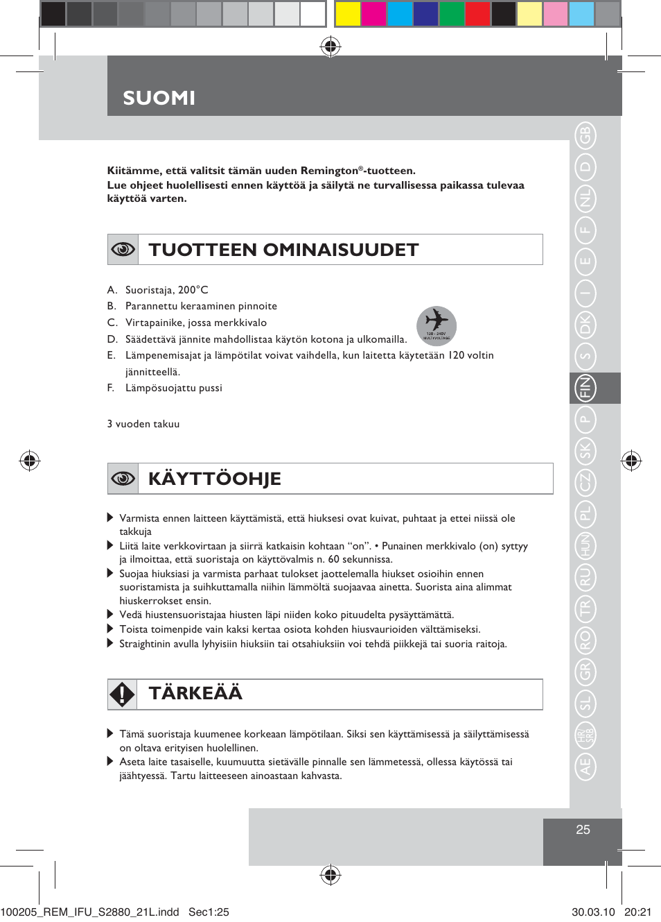 Suomi, Tuotteen ominaisuudet, Käyttöohje | Tärkeää | Remington S2880 User Manual | Page 27 / 69