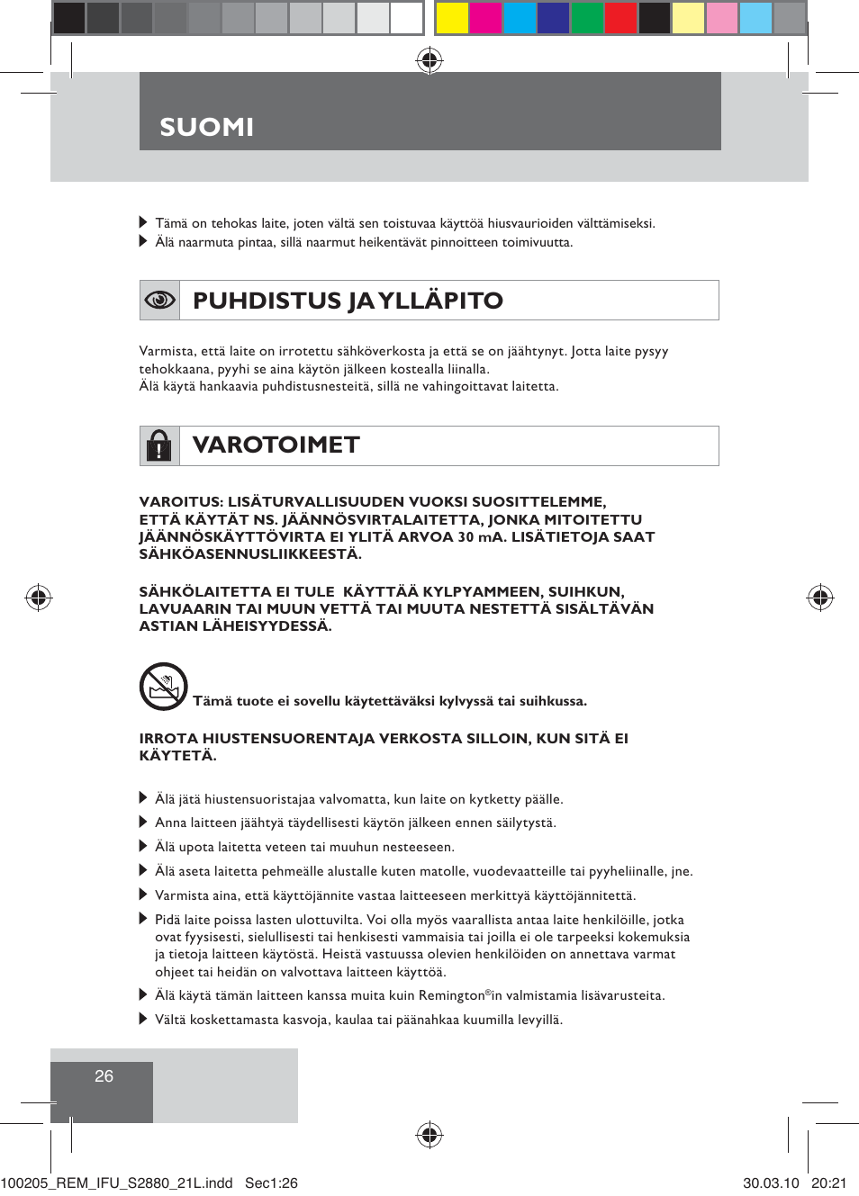 Suomi, Puhdistus ja ylläpito, Varotoimet | Remington S2880 User Manual | Page 28 / 69