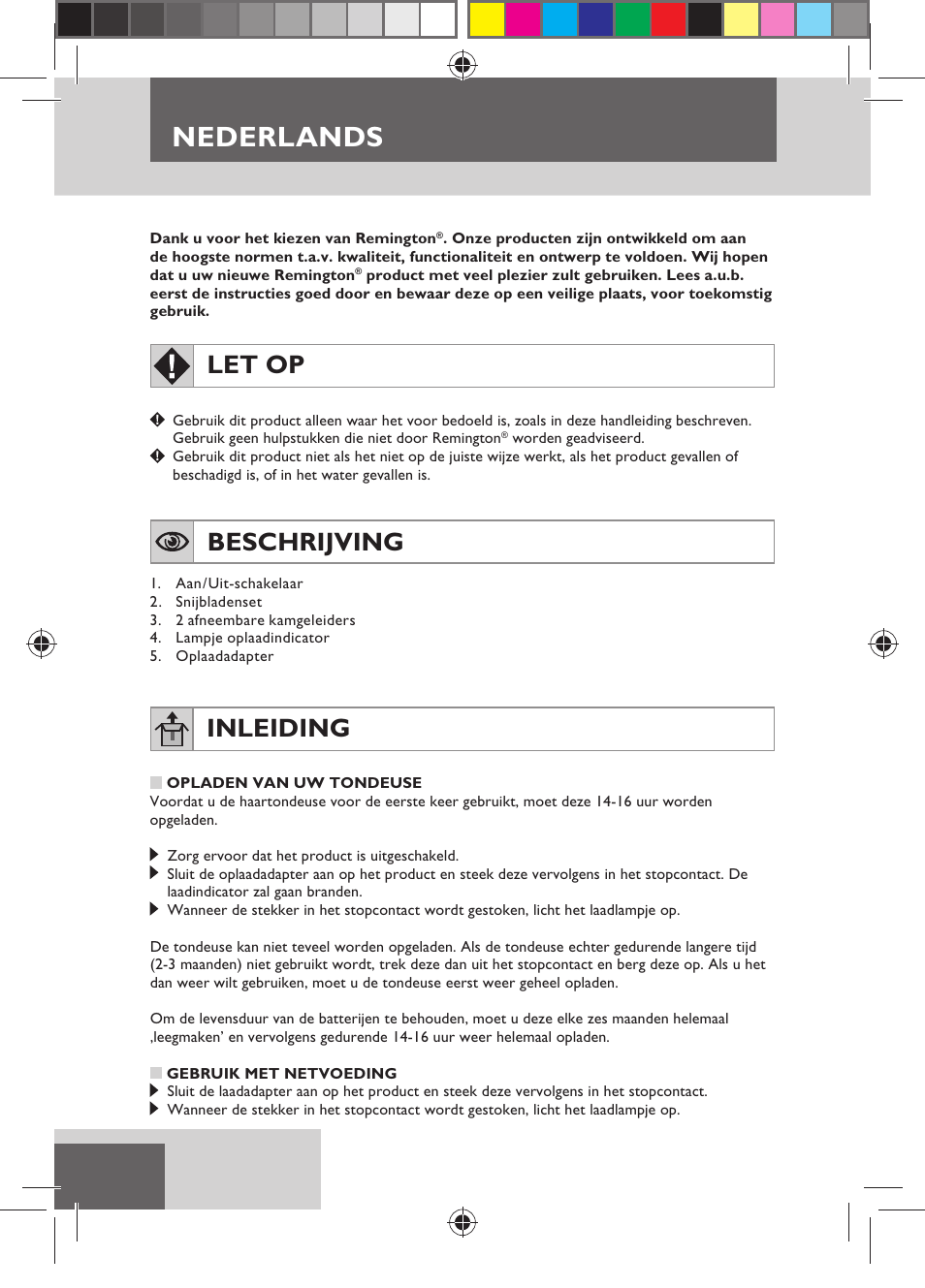 Nederlands, Let op, Beschrijving | Inleiding | Remington HC5150 User Manual | Page 16 / 125