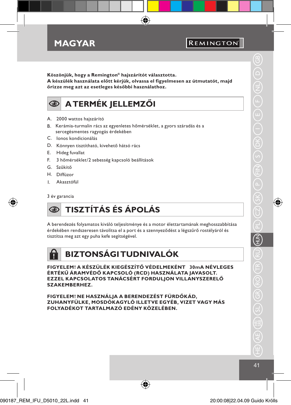Magyar, A termék jellemzői, Tisztítás és ápolás | Biztonsági tudnivalók | Remington D5010 User Manual | Page 43 / 72