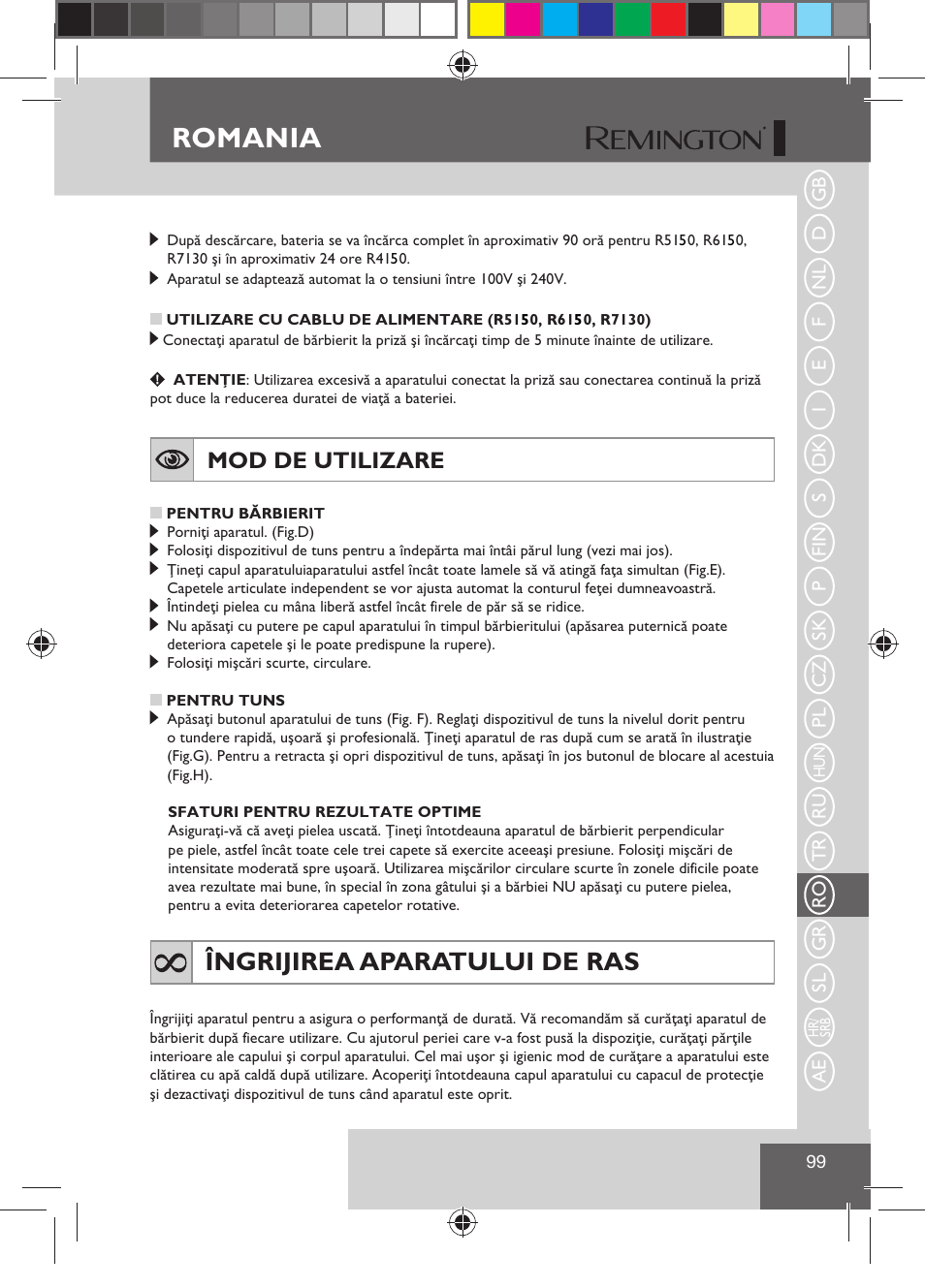 Romania, Îngrijirea aparatului de ras, Mod de utilizare | Remington R7130 User Manual | Page 101 / 129