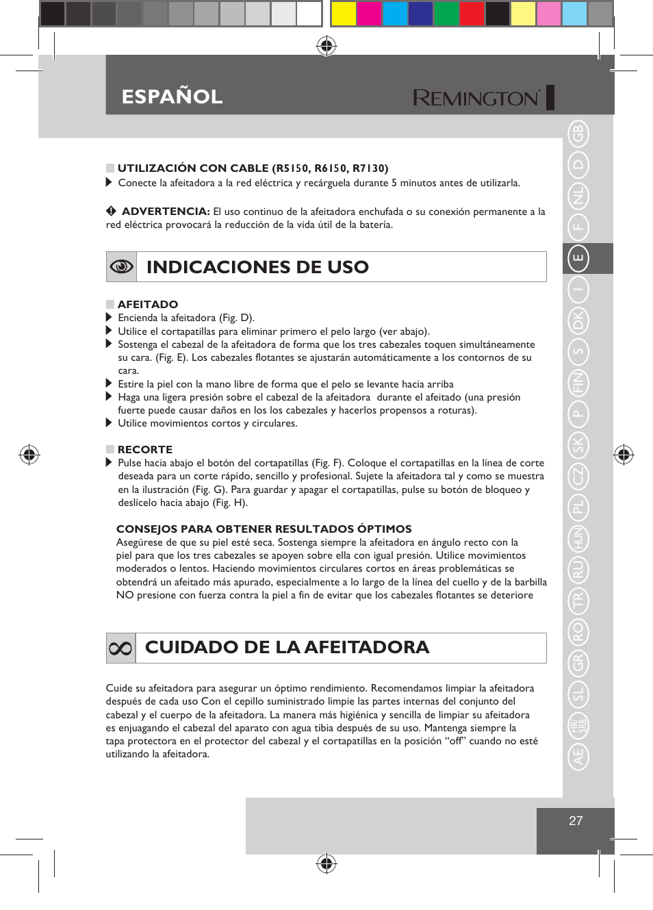 Español, Indicaciones de uso, Cuidado de la afeitadora | Remington R7130 User Manual | Page 29 / 129