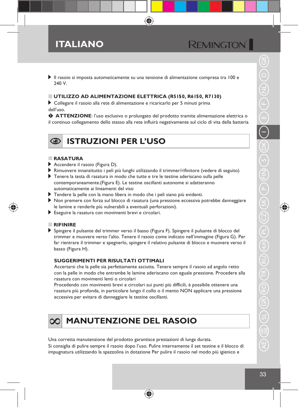 Italiano, Istruzioni per l’uso, Manutenzione del rasoio | Remington R7130 User Manual | Page 35 / 129