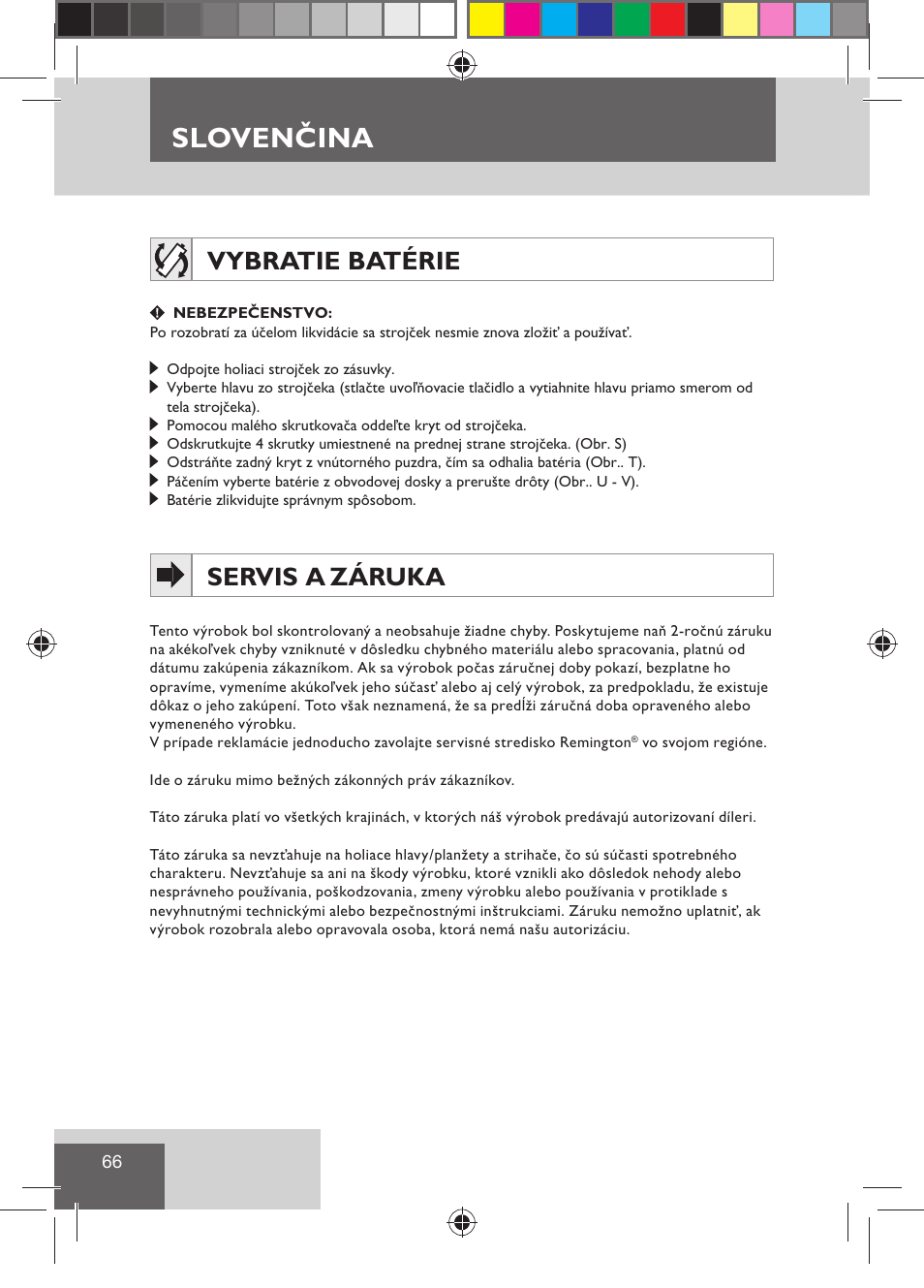 Slovenčina, Vybratie batérie, Servis a záruka | Remington R7130 User Manual | Page 68 / 129