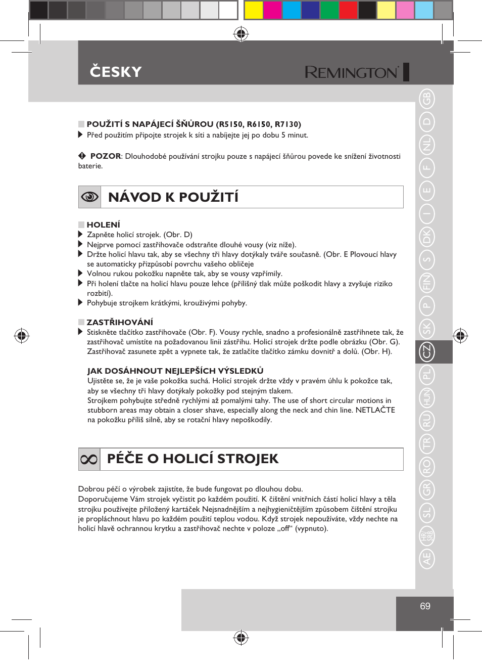Česky, Návod k použití, Péče o holicí strojek | Remington R7130 User Manual | Page 71 / 129