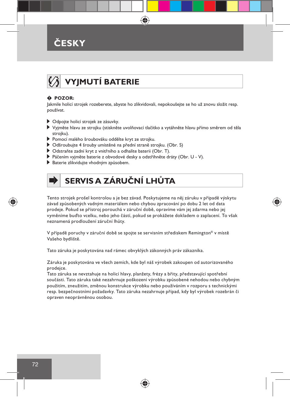 Česky, Vyjmutí baterie, Servis a záruční lhůta | Remington R7130 User Manual | Page 74 / 129