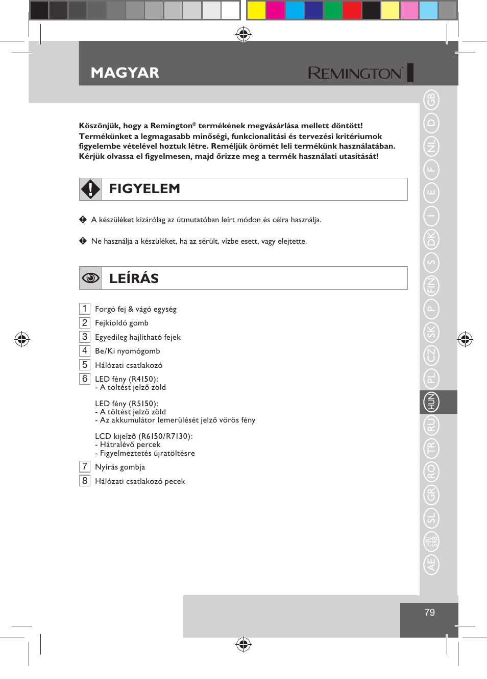 Magyar, Figyelem, Leírás | Remington R7130 User Manual | Page 81 / 129