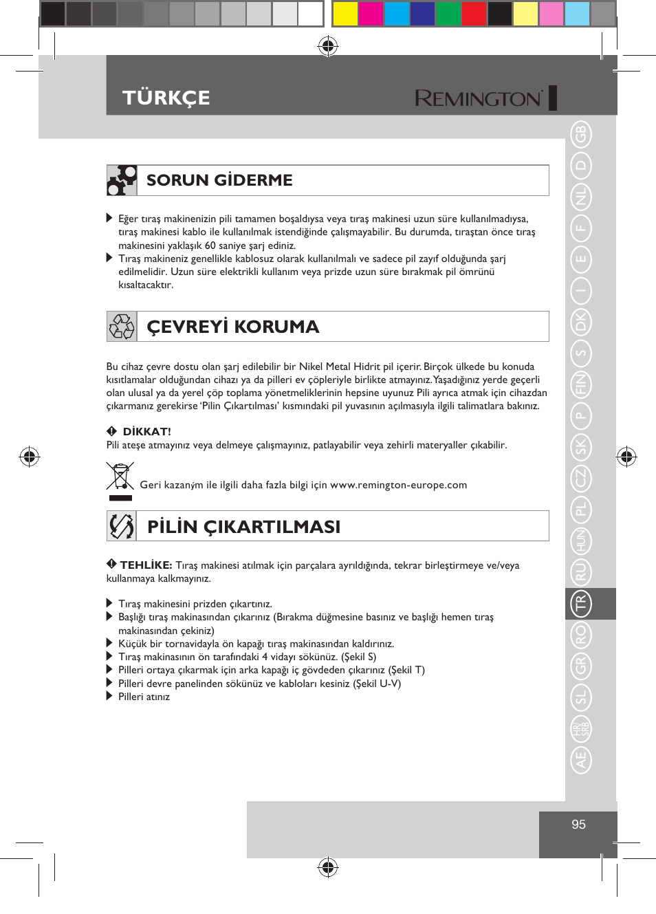 Türkçe, Çevreyi koruma, Pilin çikartilmasi | Sorun giderme | Remington R7130 User Manual | Page 97 / 129