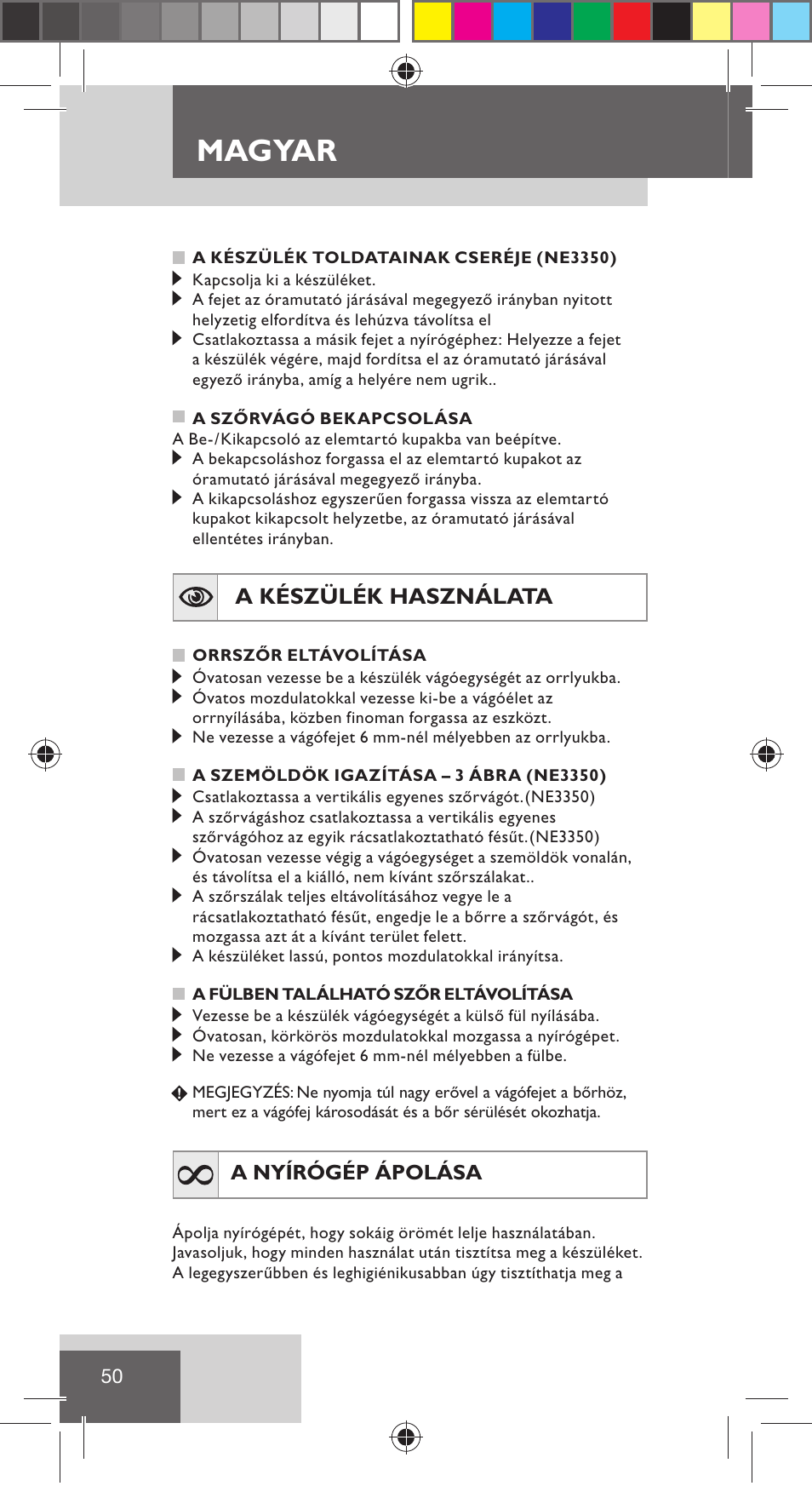 Magyar, A készülék használata | Remington NE3350 User Manual | Page 57 / 96