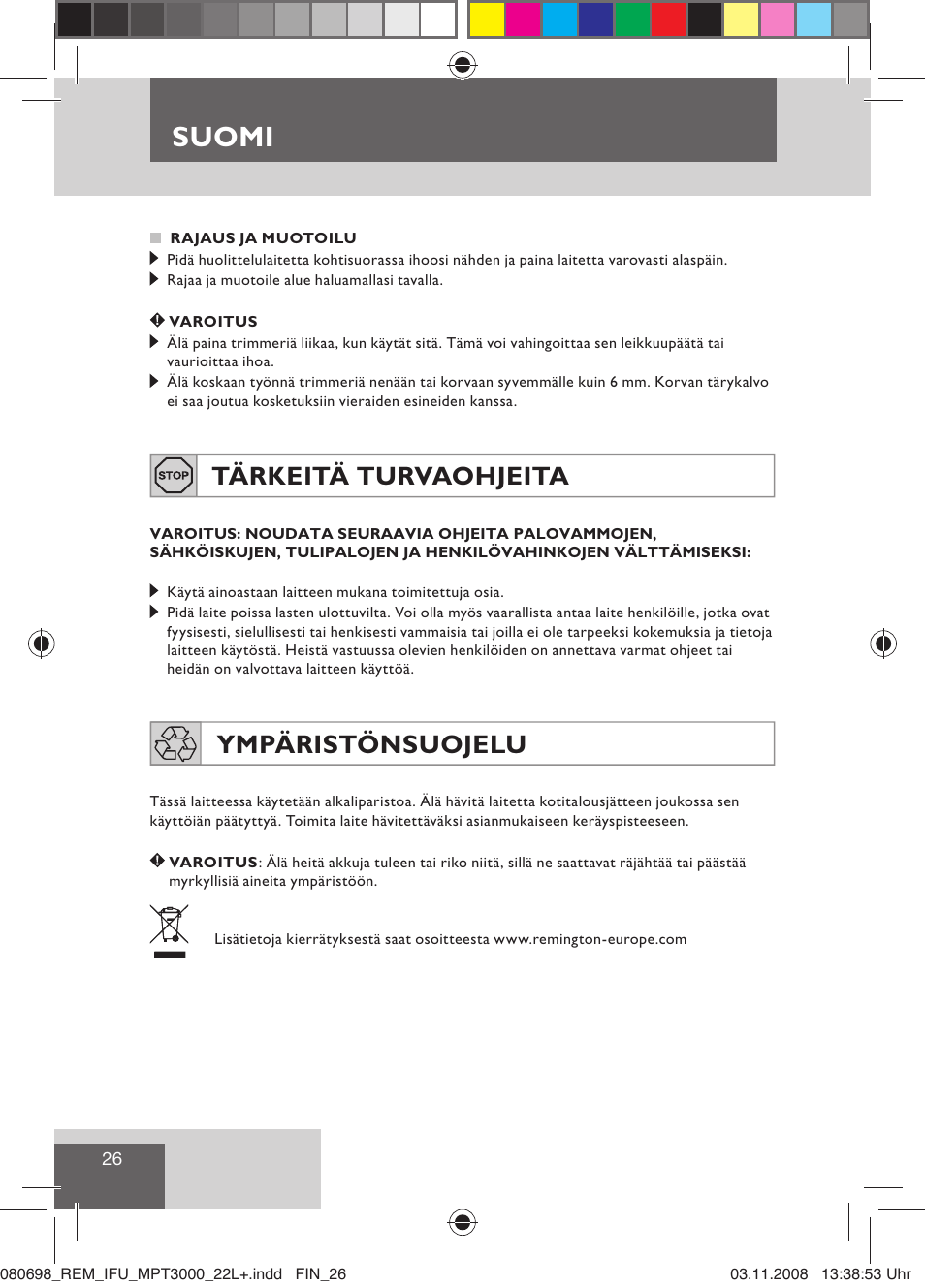 Suomi, Tärkeitä turvaohjeita, Ympäristönsuojelu | Remington MPT3000 User Manual | Page 28 / 70