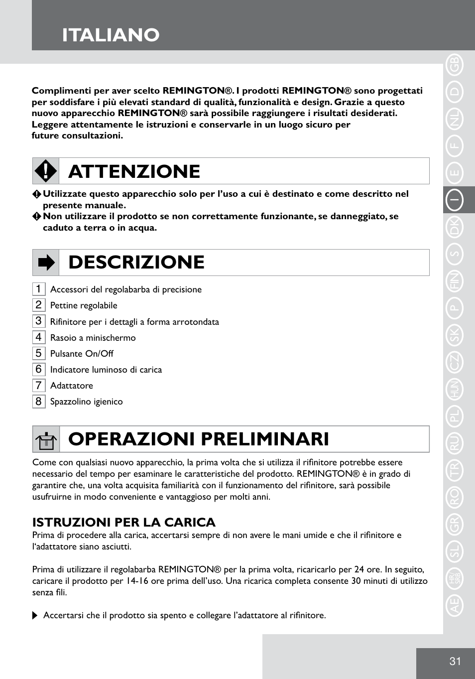 Italiano, Attenzione, Descrizione operazioni preliminari | Remington WPG2000 User Manual | Page 33 / 128