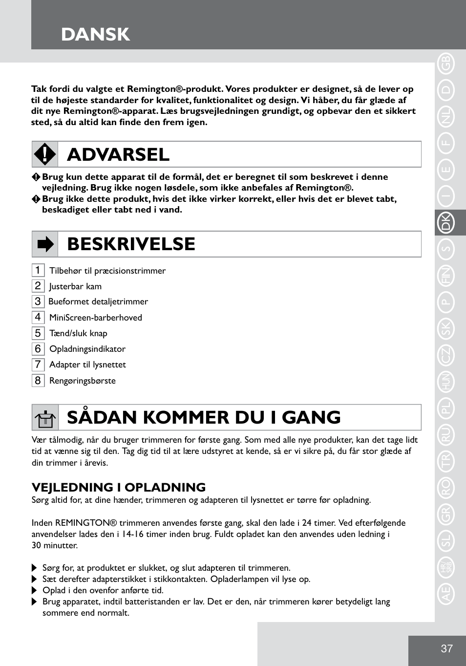 Dansk, Advarsel beskrivelse, Sådan kommer du i gang | Remington WPG2000 User Manual | Page 39 / 128