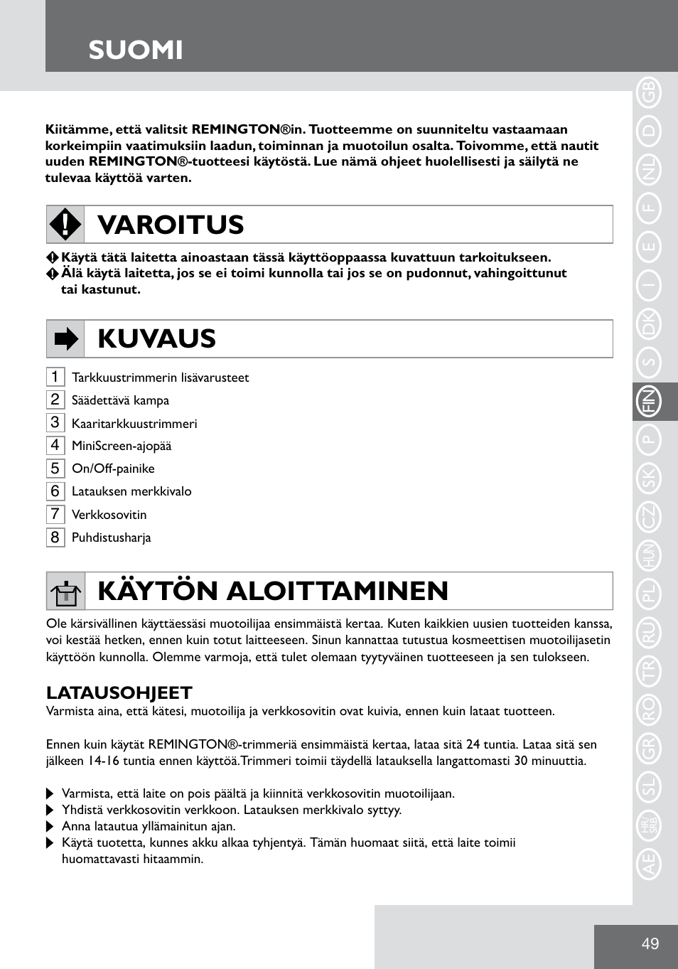 Suomi, Varoitus kuvaus, Käytön aloittaminen | Remington WPG2000 User Manual | Page 51 / 128