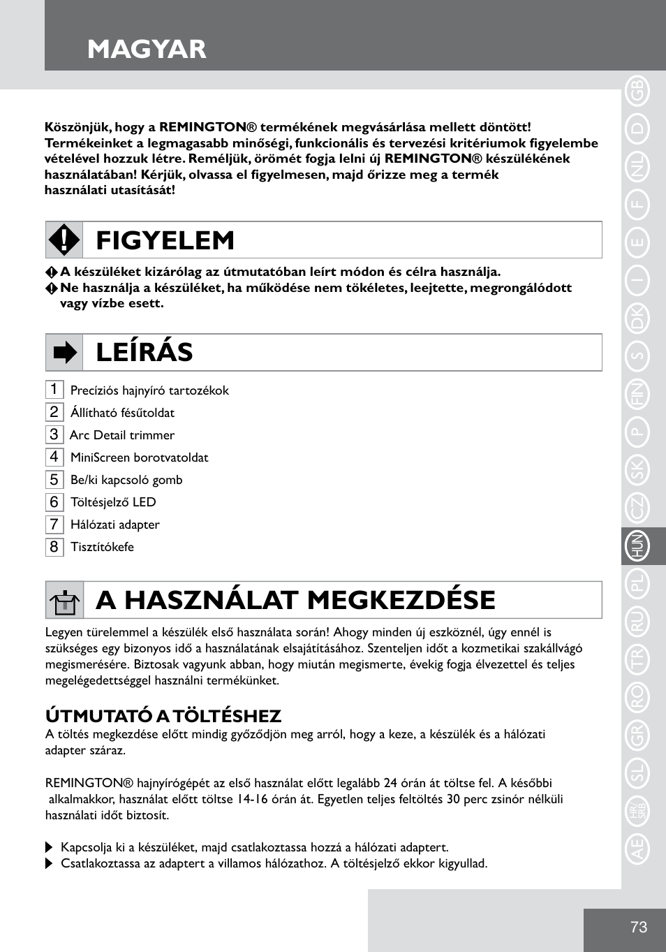 Magyar, Figyelem leírás, A használat megkezdése | Remington WPG2000 User Manual | Page 75 / 128
