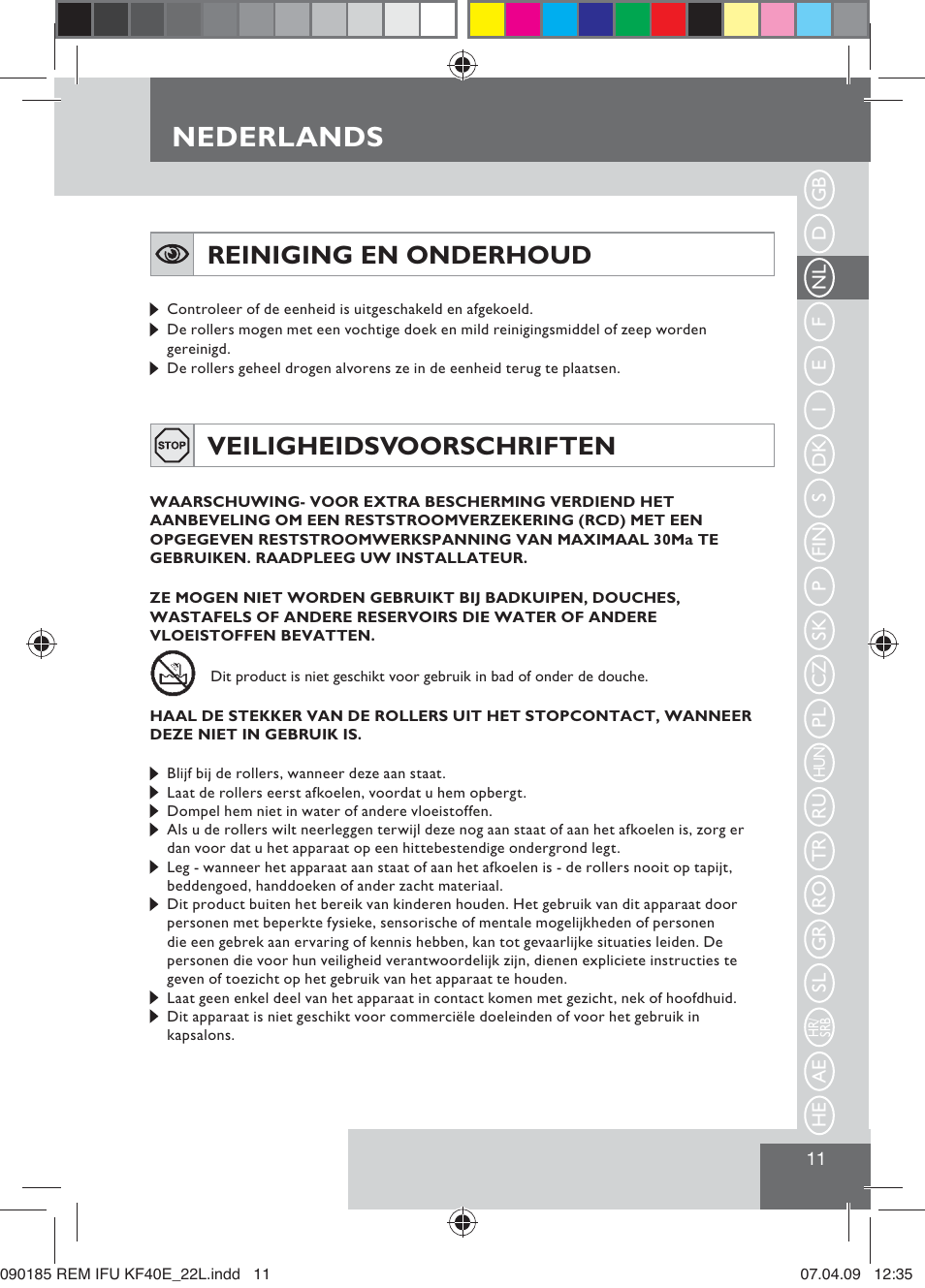 Nederlands, Reiniging en onderhoud, Veiligheidsvoorschriften | Remington KF40E User Manual | Page 13 / 87