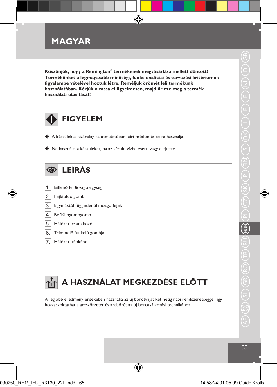 Magyar, Figyelem, Leírás | A használat megkezdése elött | Remington R3150 User Manual | Page 71 / 110