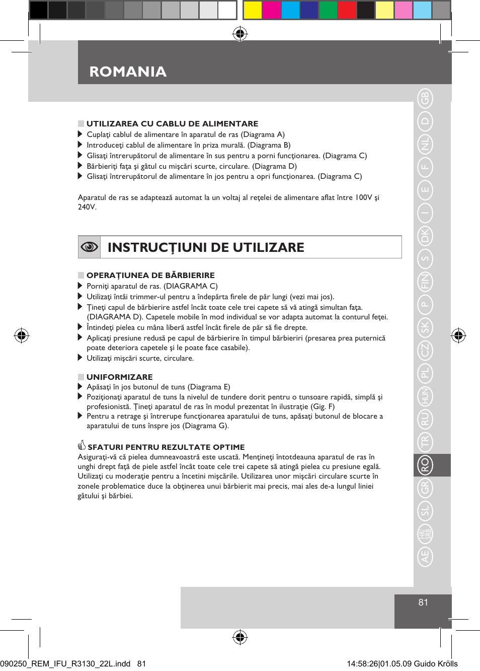 Romania, Instrucţiuni de utilizare | Remington R3150 User Manual | Page 87 / 110