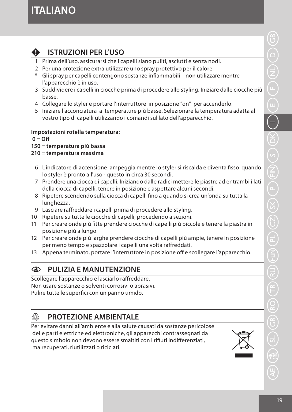 Italiano, Fistruzioni per l’uso, Cpulizia e manutenzione | Hprotezione ambientale | Remington S6280 User Manual | Page 19 / 72