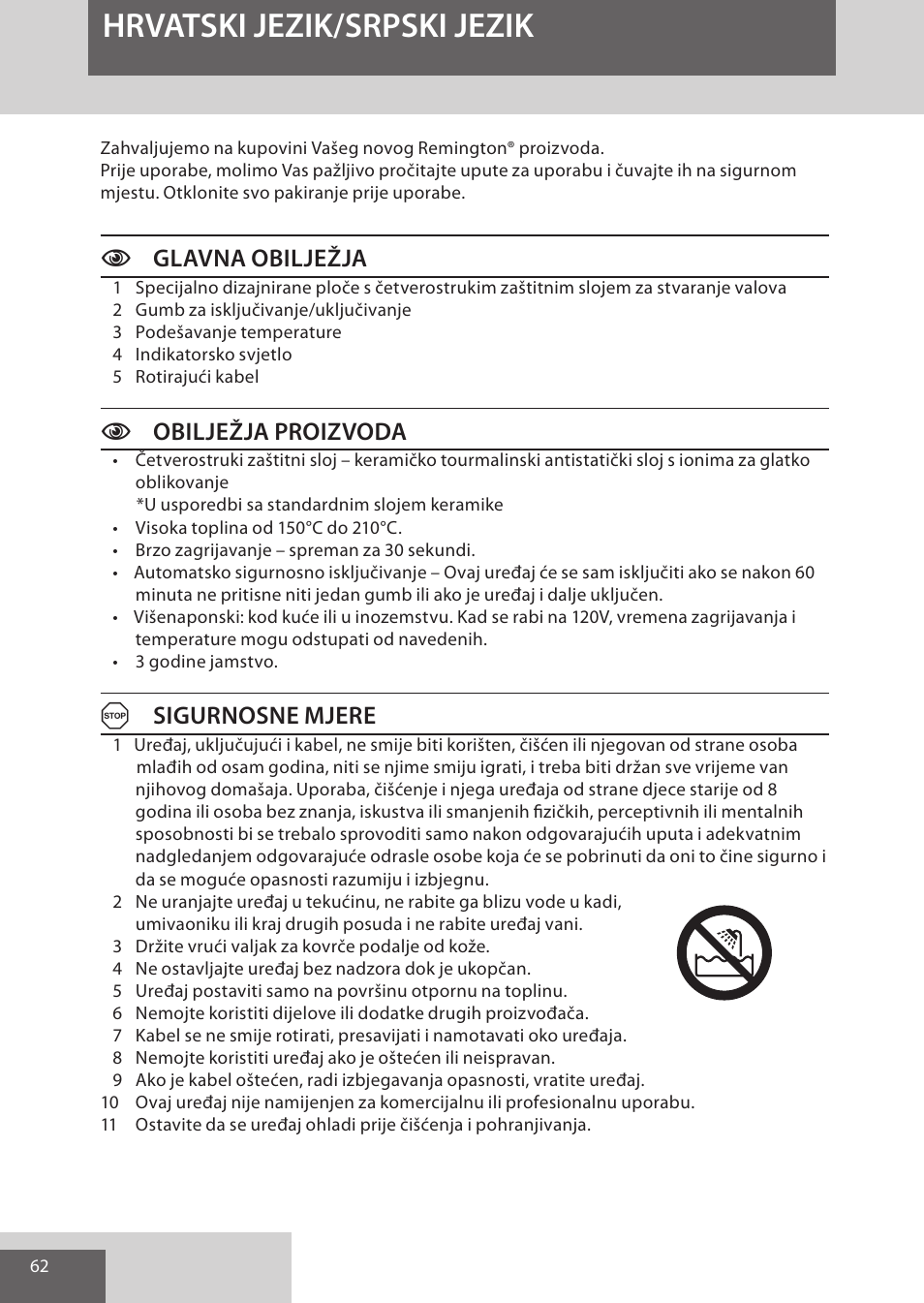 Hrvatski jezik/srpski jezik, Cglavna obilježja, Cobilježja proizvoda | Asigurnosne mjere | Remington S6280 User Manual | Page 62 / 72