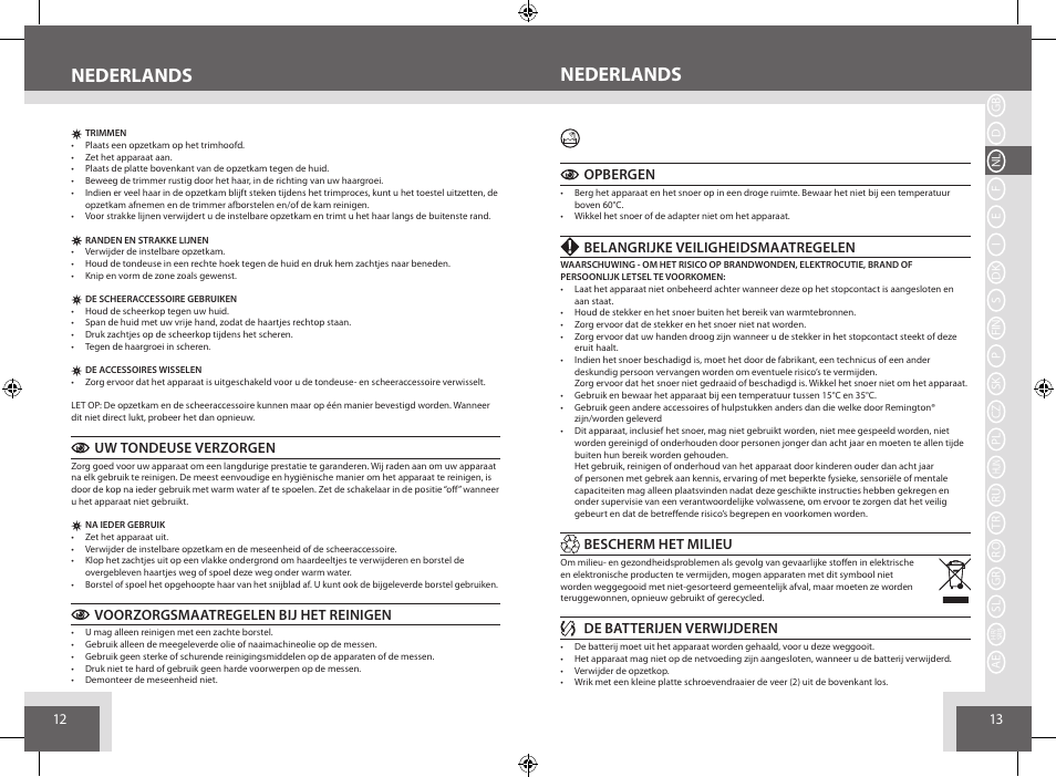 Nederlands, Uw tondeuse verzorgen, Voorzorgsmaatregelen bij het reinigen | Opbergen, Belangrijke veiligheidsmaatregelen, Bescherm het milieu, De batterijen verwijderen | Remington BHT6250 User Manual | Page 7 / 45