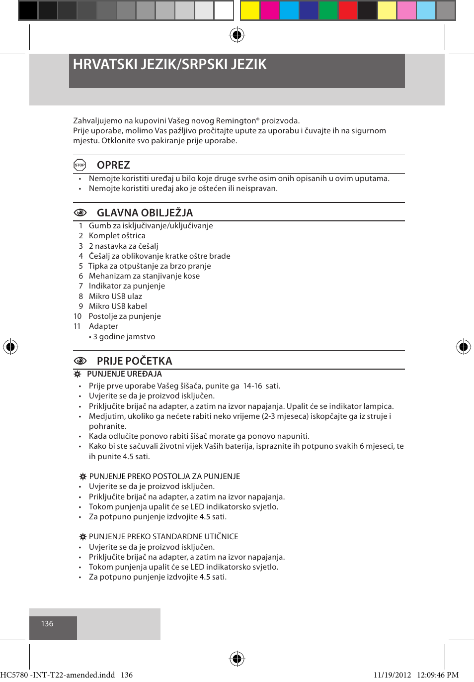 Hrvatski jezik/srpski jezik, Aoprez, Cglavna obilježja | Cprije početka | Remington HC5780 User Manual | Page 136 / 156