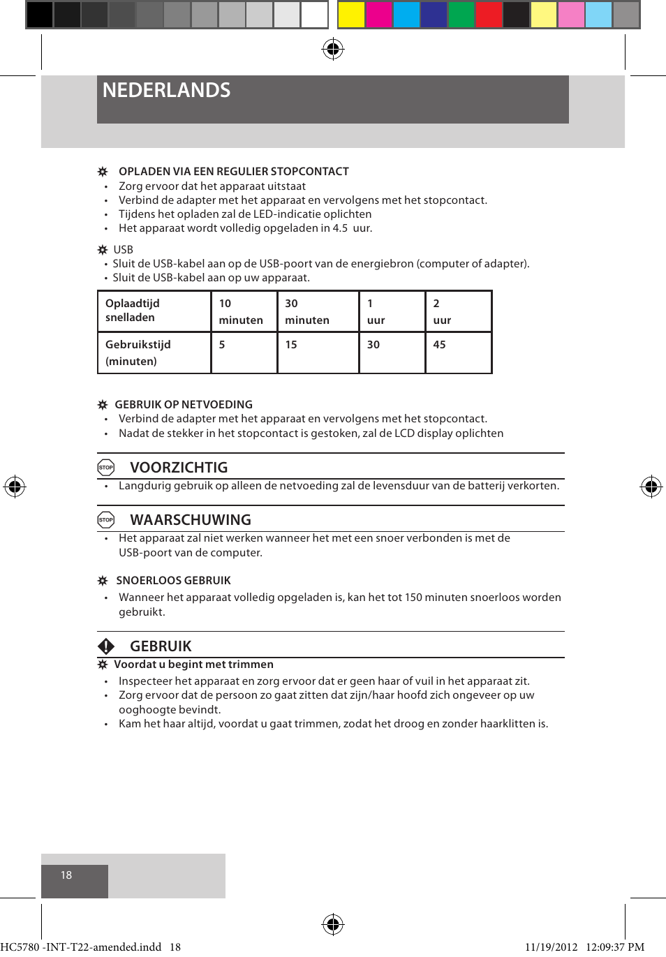 Nederlands, Avoorzichtig, Awaarschuwing | Fgebruik | Remington HC5780 User Manual | Page 18 / 156